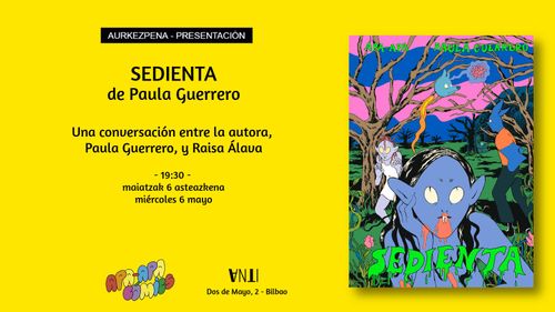 Aurkezpena // Presentación del comic SEDIENTA de Paula Guerrero