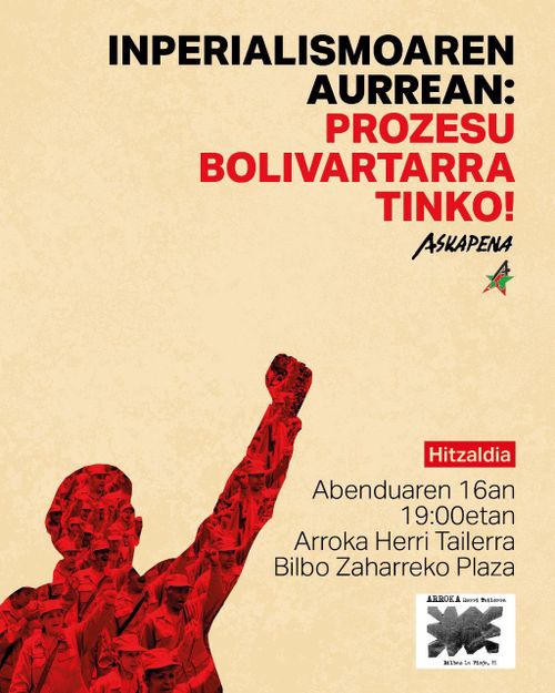 INPERIALISMOAREN AURREAN: PROZESU BOLIVARTARRA TINKO!