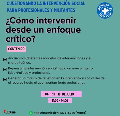 CUESTIONANDO LA INTERVENCIÓN SOCIAL Y MILITANTE