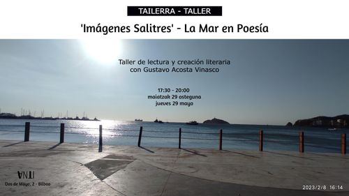 'Imágenes Salitres' - La Mar en Poesía - Taller de lectura y creación literaria con Gustavo Acosta Vinasco