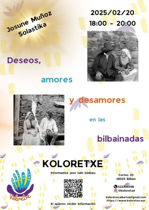 DESEOS, AMORES, Y DESAMORES EN LAS BILBAINADAS