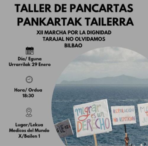 TALLER DE PANCARTAS - XII MARCHA POR LA DIGNIDAD, TARAJAL NO OLVIDAMOS