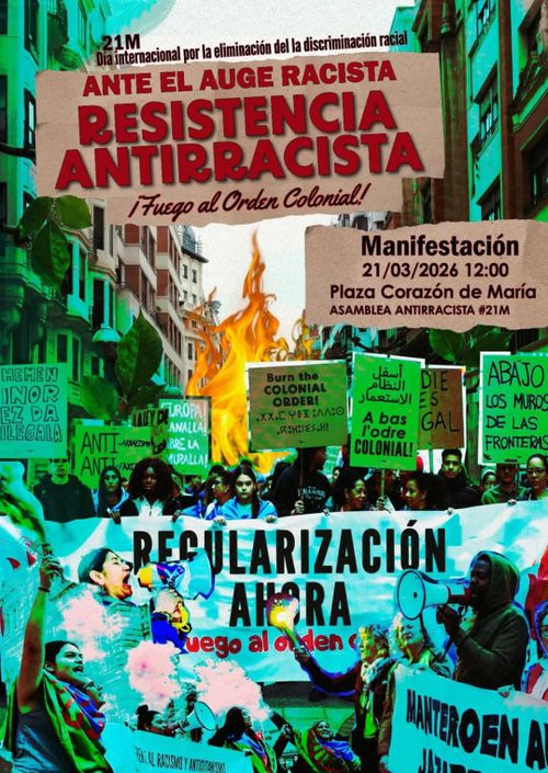 ANTE EL AUGE RACISTA RESISTENCIA ANTIRRACISTA ¡FUEGO AL ORDEN COLONIAL!