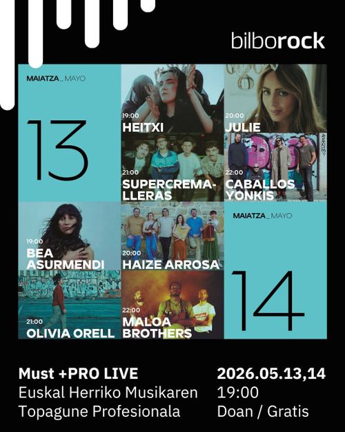 MUST +PRO LIVE: Euskal Herriko Musikaren Topagune Profesionala