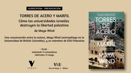 Aurkezpena // Presentación del libro TORRES DE ACERO Y MARFILde Maya Wind