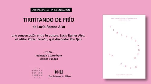Aurkezpena // Presentación del libro TIRITITANDO DE FRÍO de Lucía Ramos Aísa