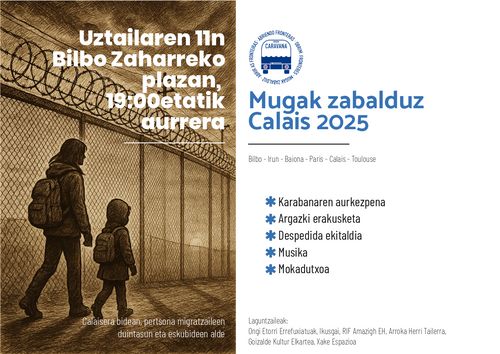 Mugak zabalduz Calais 2025 - Caravana Abriendo Fronteras 2025: Rumbo a Calais