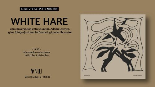 Presentación del fotolibro WHITE HARE de Adrian Lorenzo